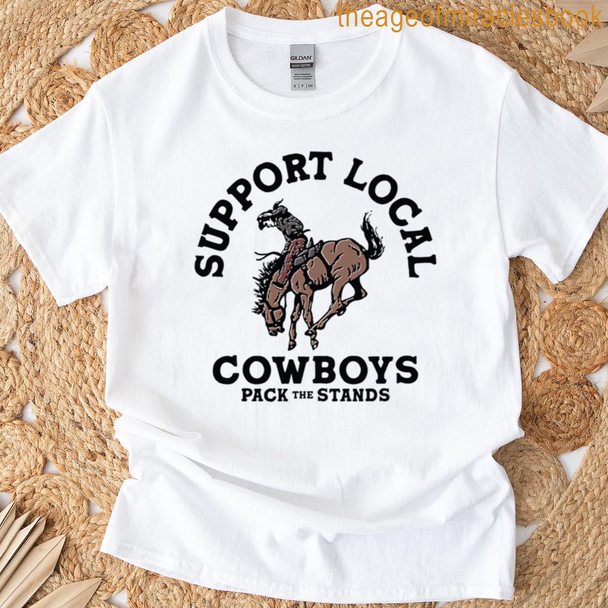 Support Local Cowboys Fitted Scoop T-shirt