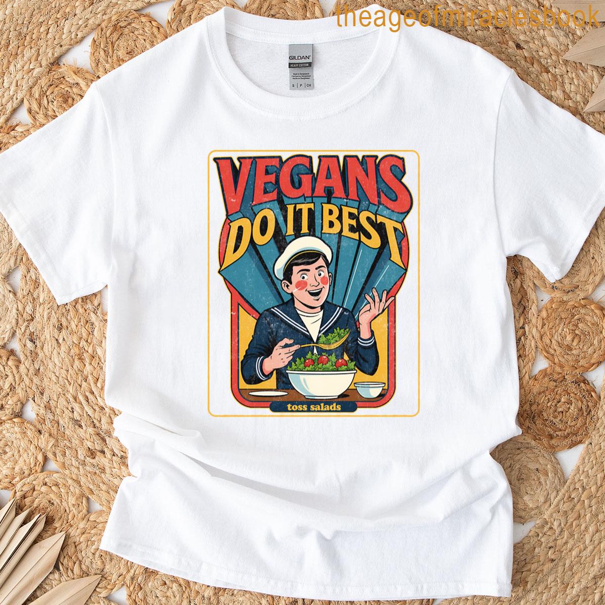 Vegans Do It Best Retro Vegan Salad T-shirt
