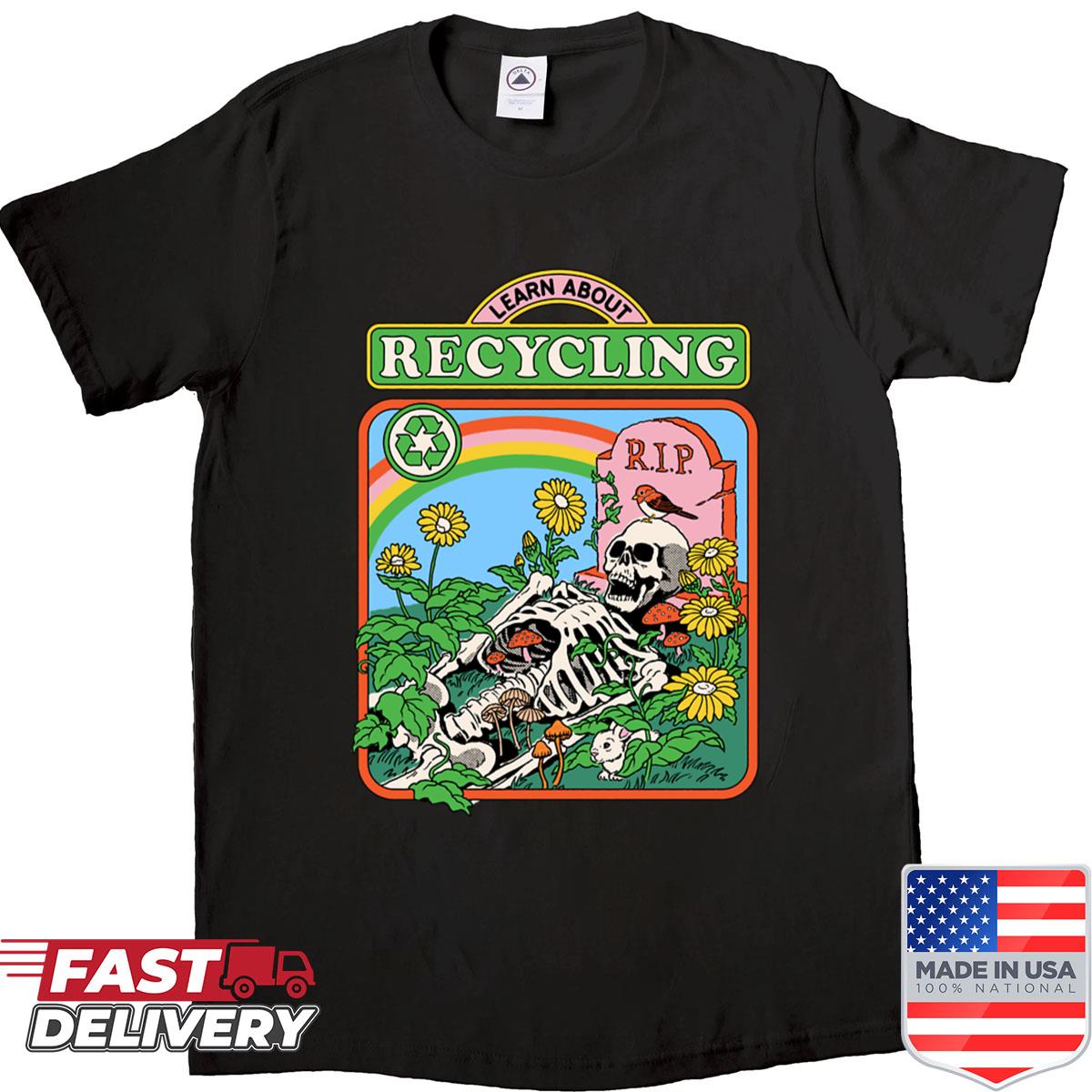 Learn About Recycling Shirt