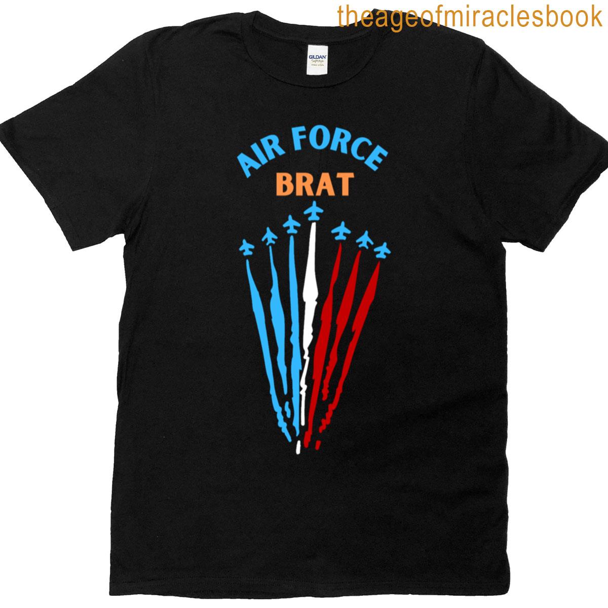 Air Force Brat 1png T-shirt
