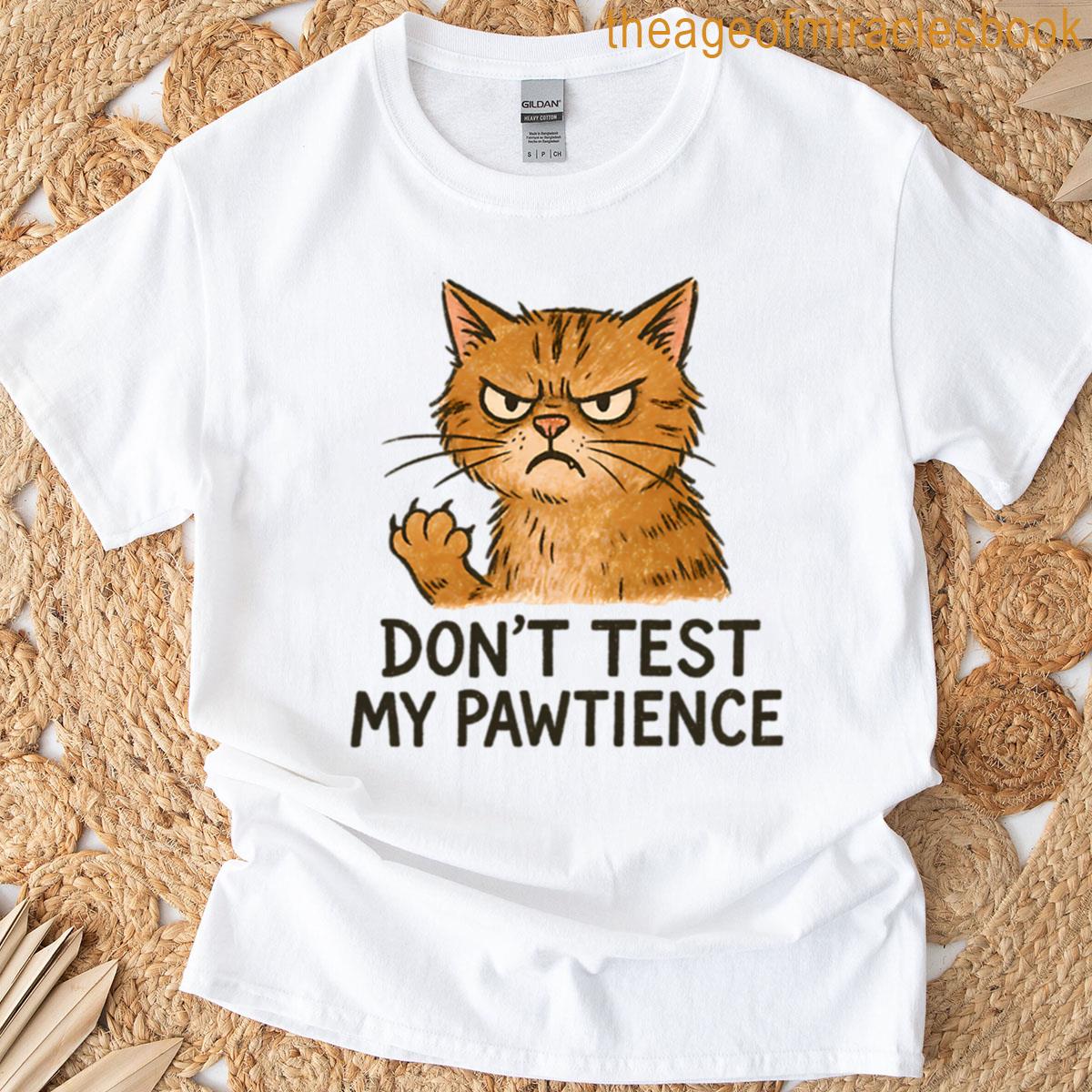 Angry Cat Pawtience T-shirt