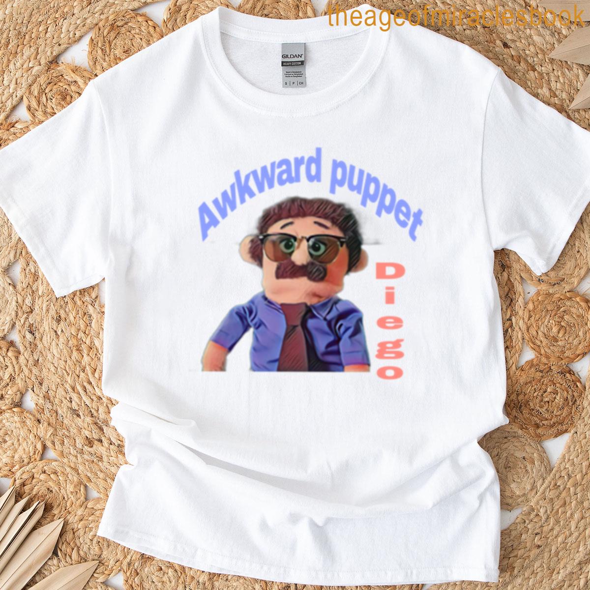 Awkward Puppet Diego T-shirt