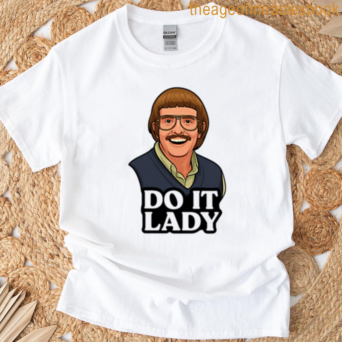 Chit Sticker Do It Lady Jay Renshaw T-shirt