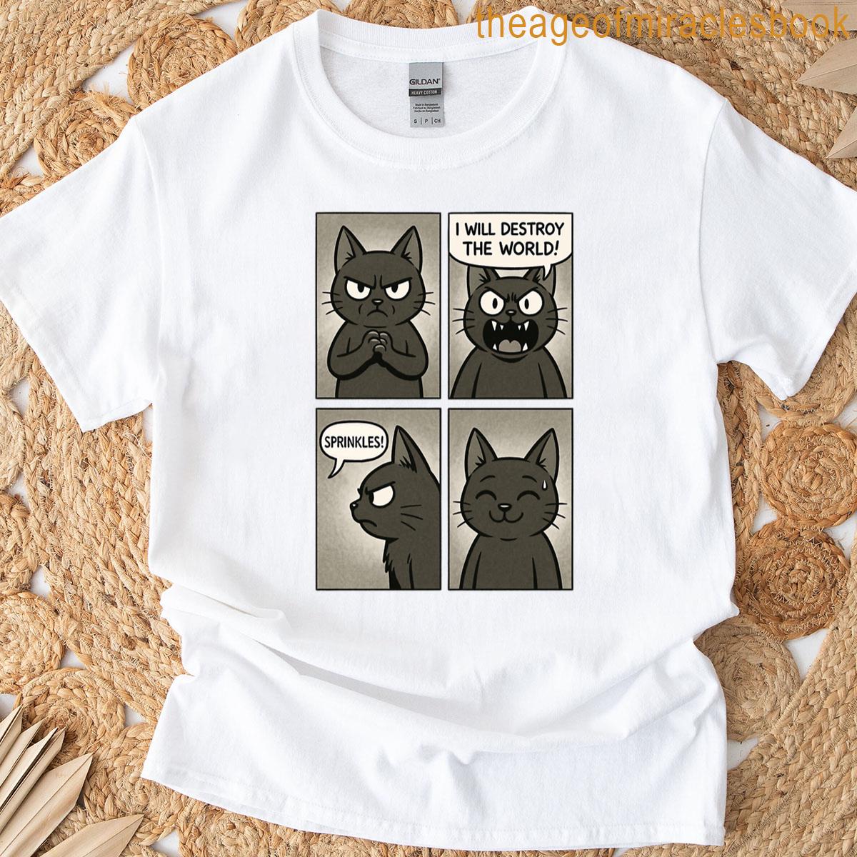 I Will Destroy The World Funny Evil Cat T-shirt