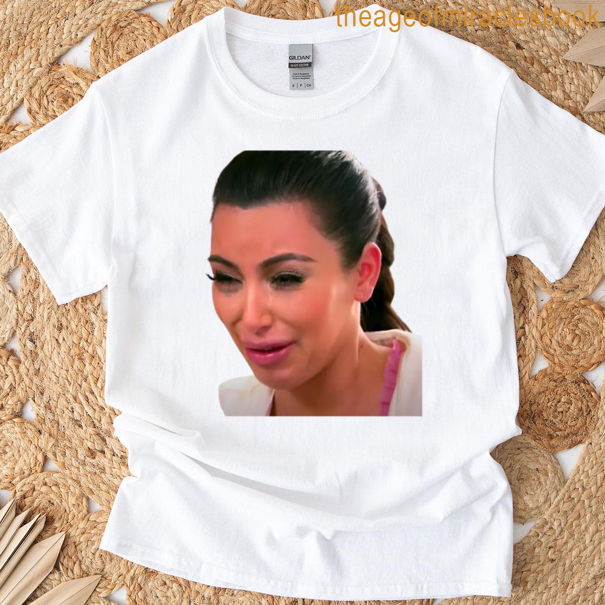 Kim Kardashian Crying Face T-shirt