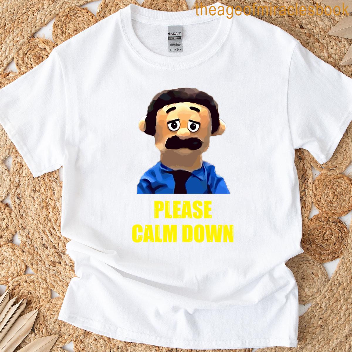 Please Calm Down Awkward Puppets Diego T-shirt