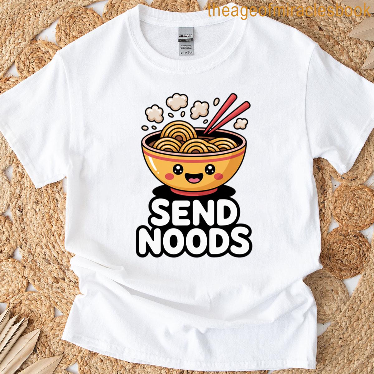 Send Noods T-shirt