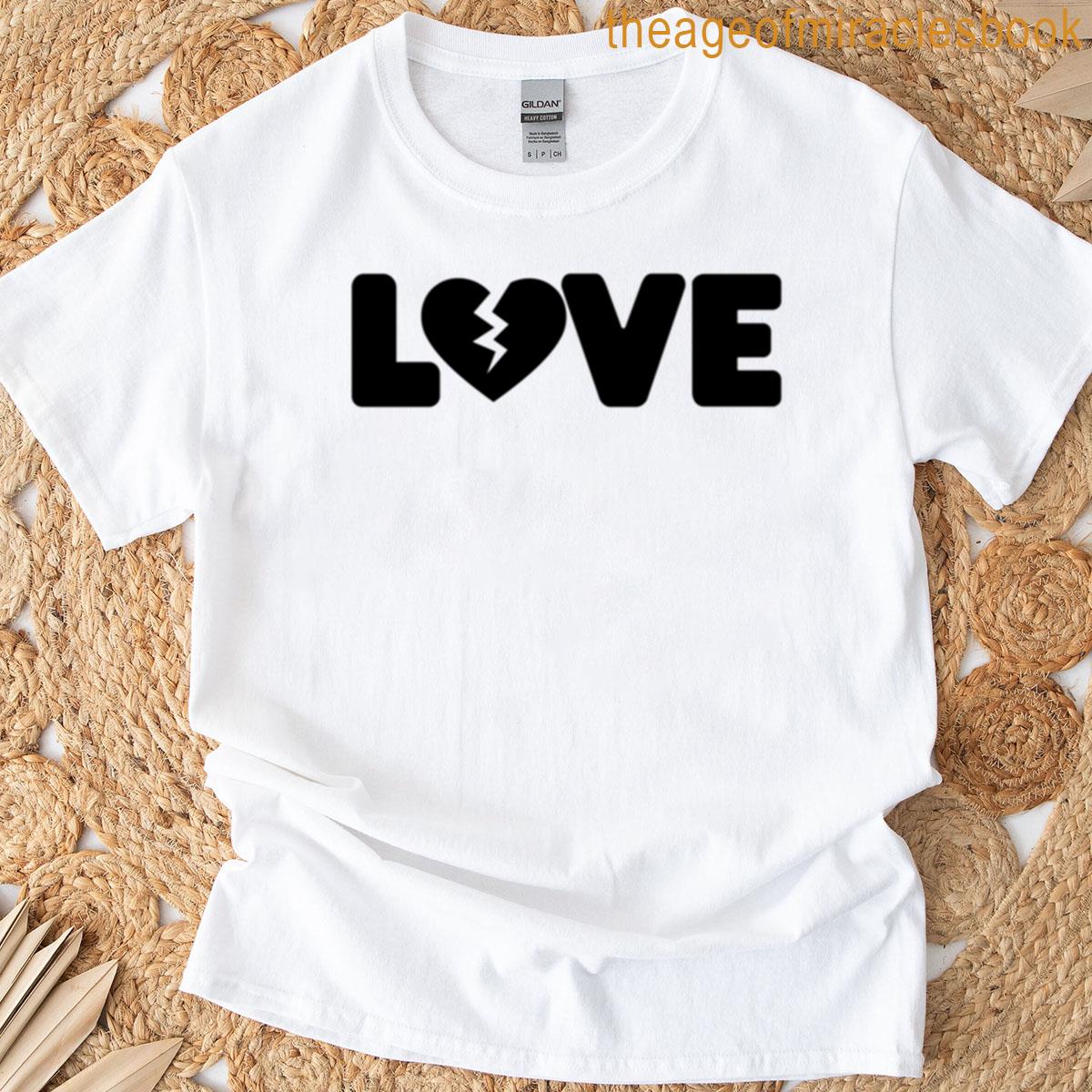 Broken Heart Love Minimal Bold Typography T-shirt