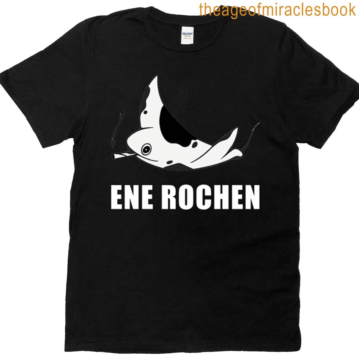 Ene Rochen – Deutsche Memes T-shirt