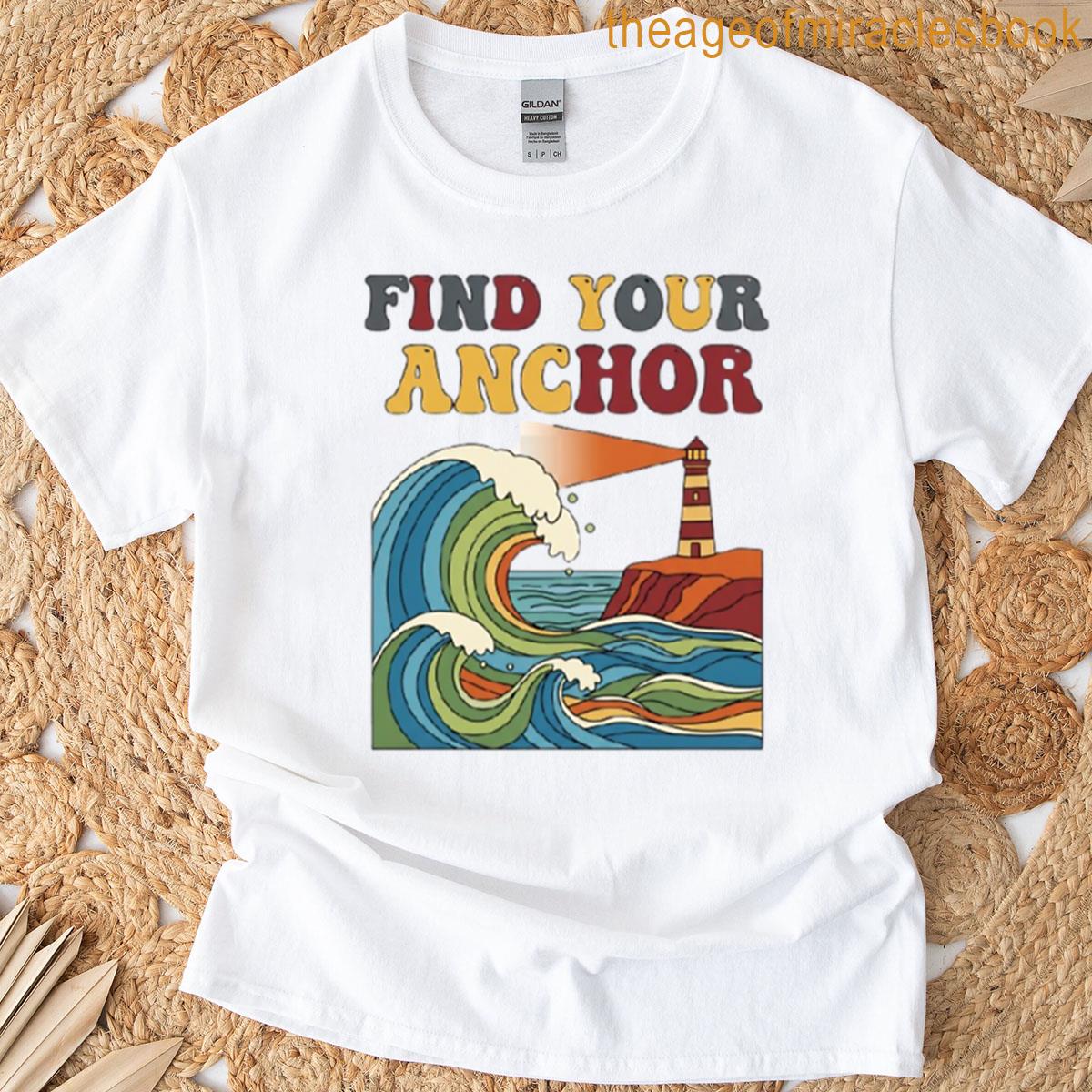 Find You Anchor T-shirt
