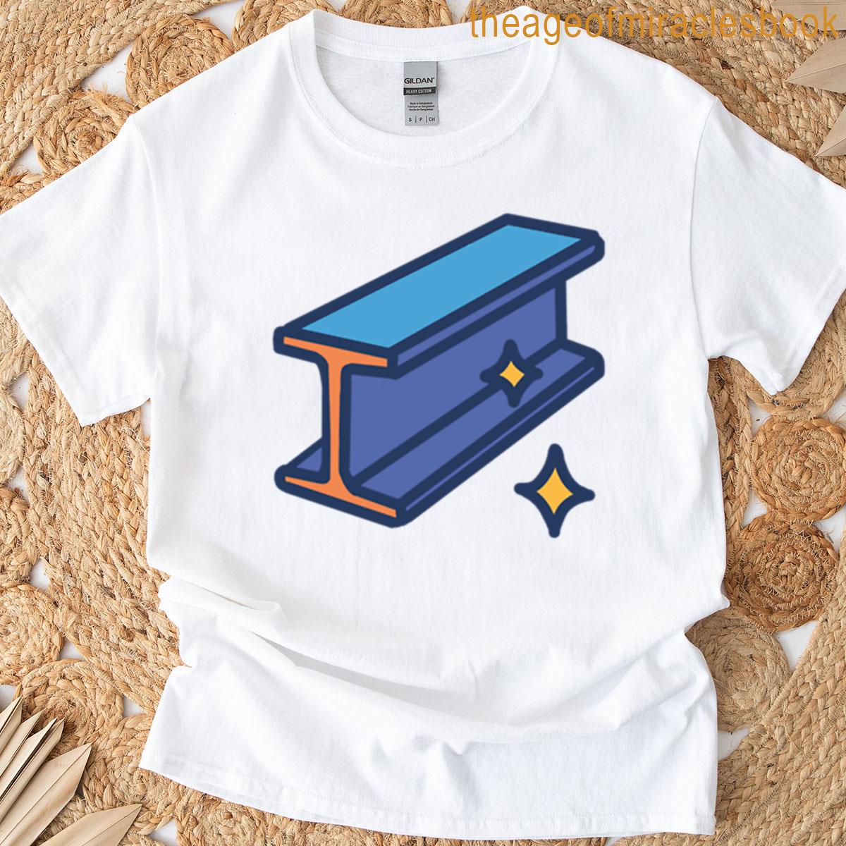 Steel Beam T-shirt