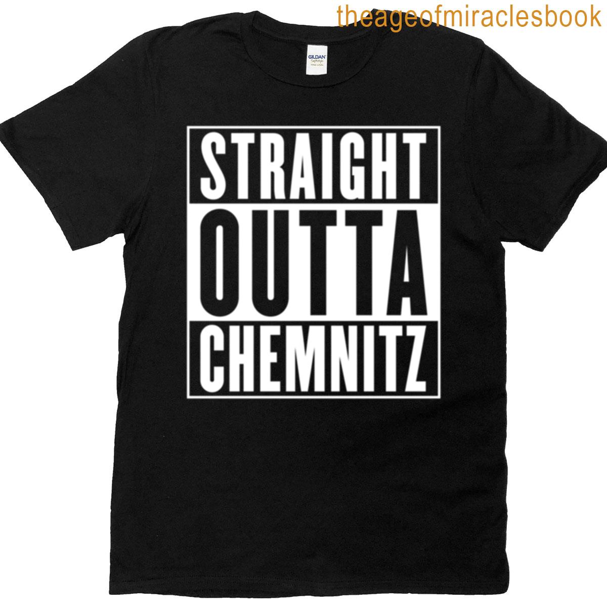 Straight Outta Chemnitz White T-shirt