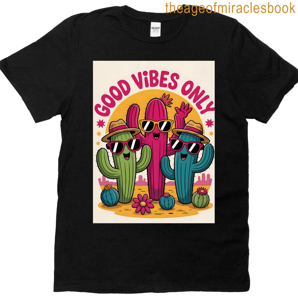 Cartoon Cacti – Good Vibes Only T-shirt