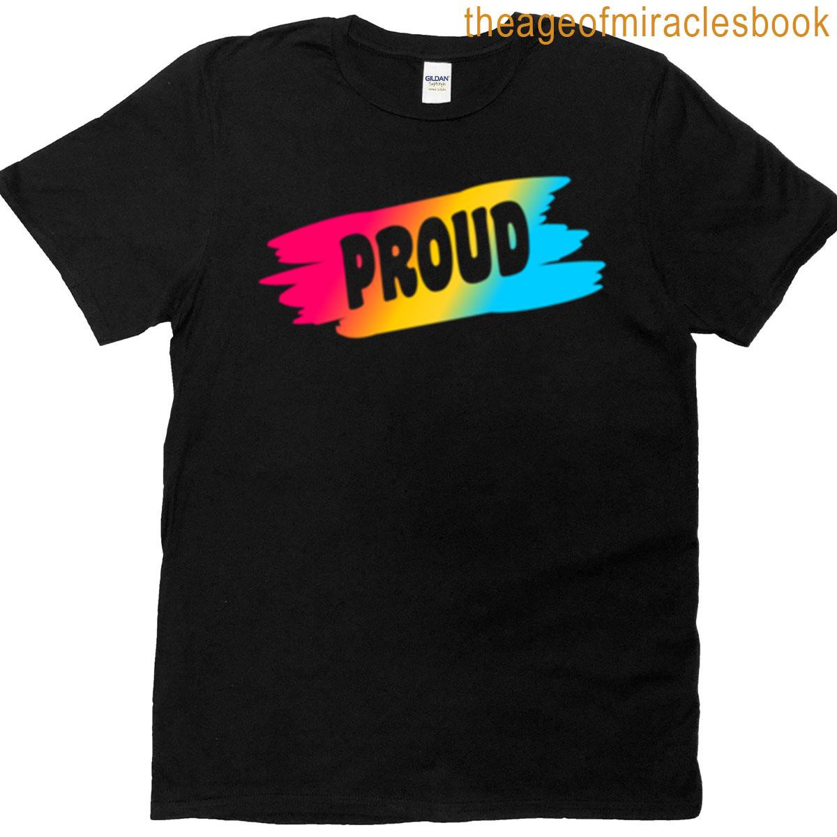 Proud Paint Pride Flag Pansexual T-shirt