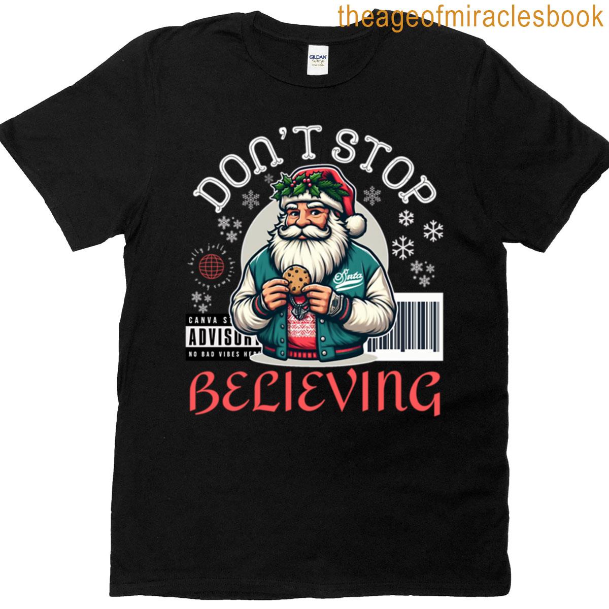 Dont Stop Believing T-shirt