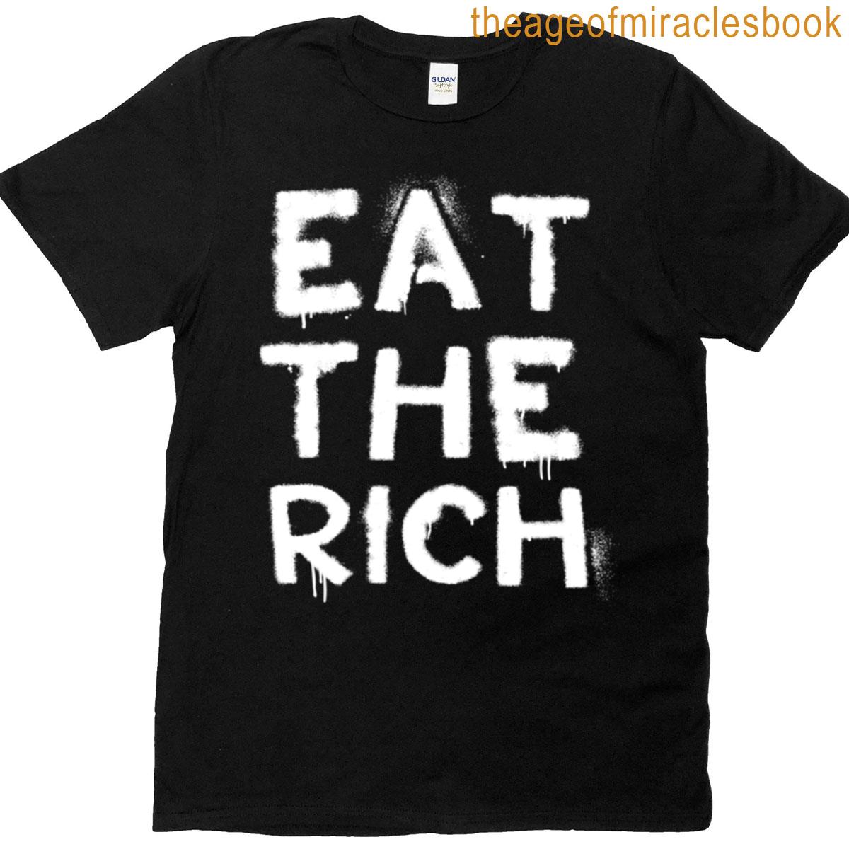 Eat The Rich T-shirt