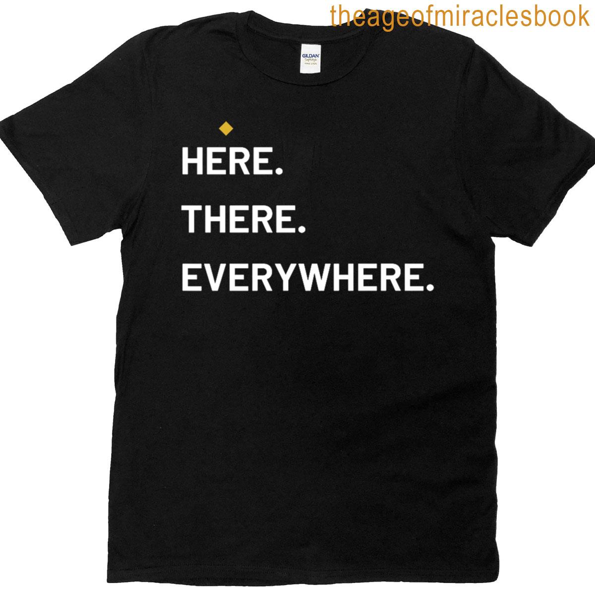 Here There Everywhere Global Lifestyle Tee Premium T-shirt
