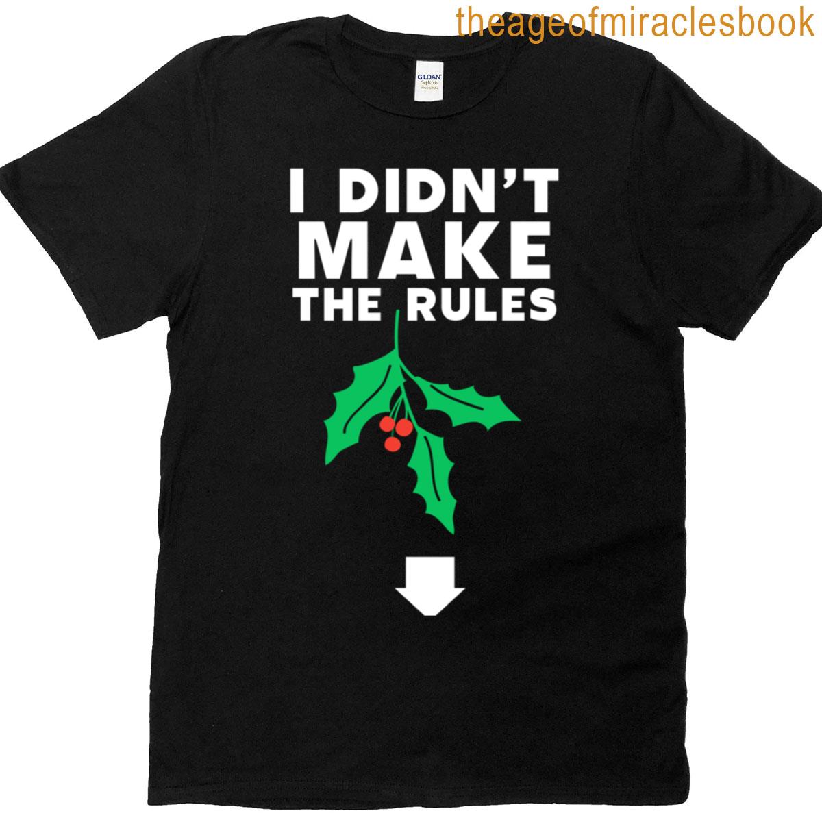 I Didnt Make The Rules Oversized T-shirt