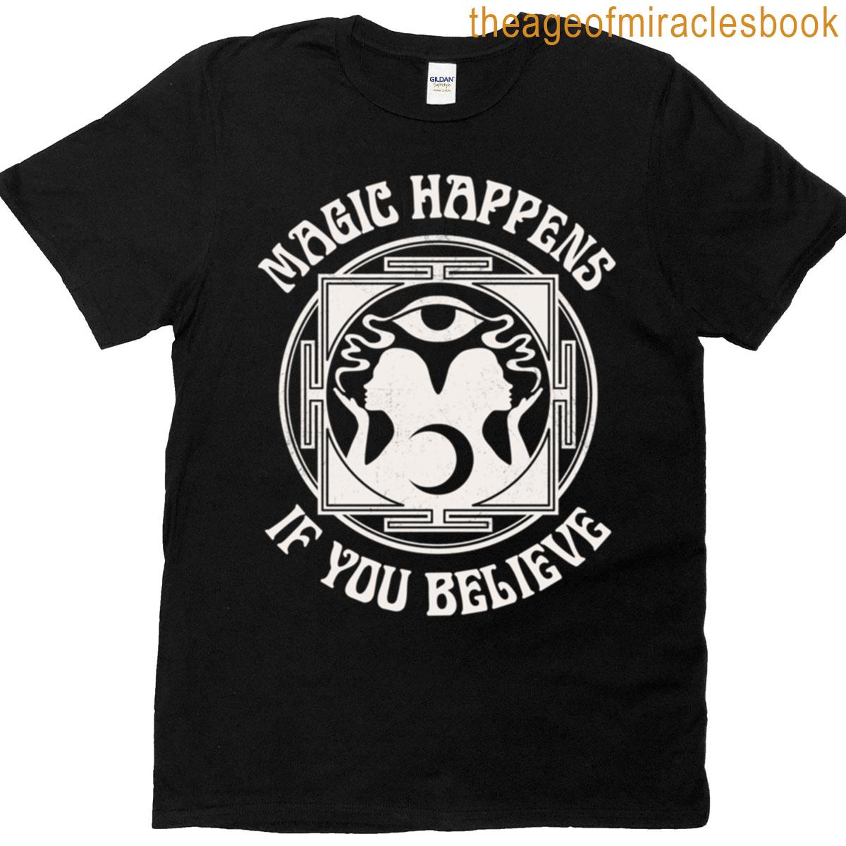 Magic Happens Dark T-shirt