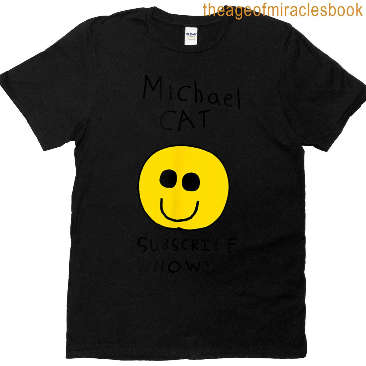 Michael Cat 2025 T-shirt