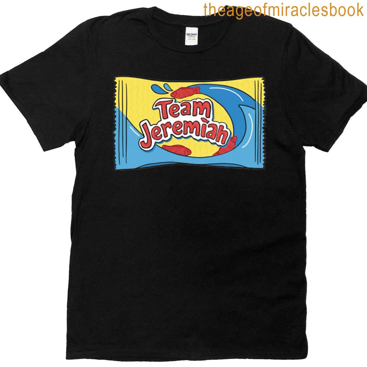 Team Jeremiah T-shirt