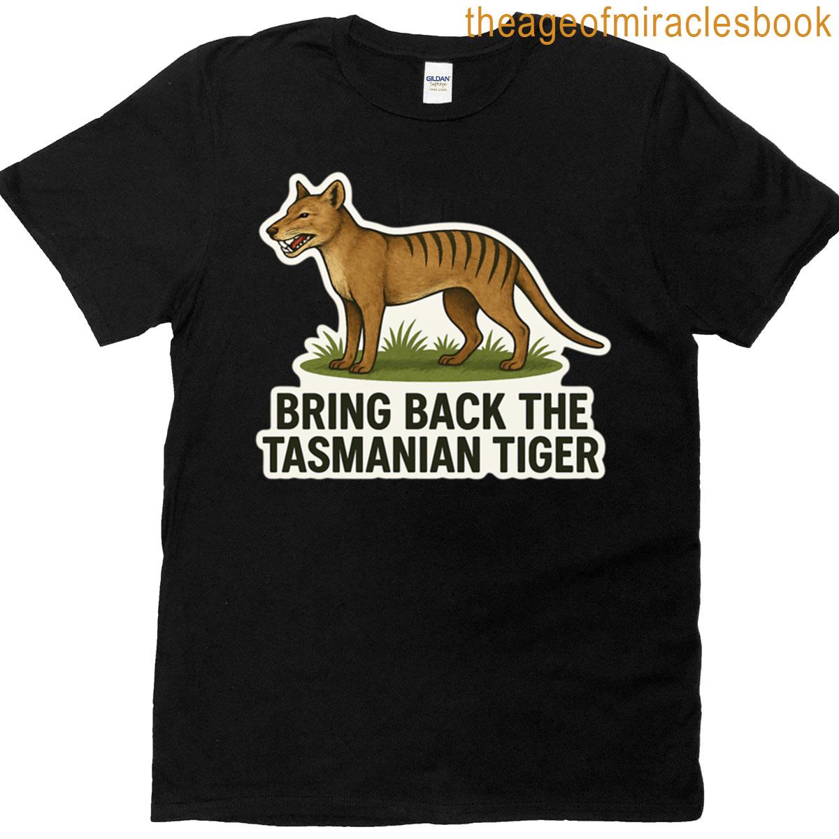 Bring Back The Tasmanian Tiger Design T-shirt