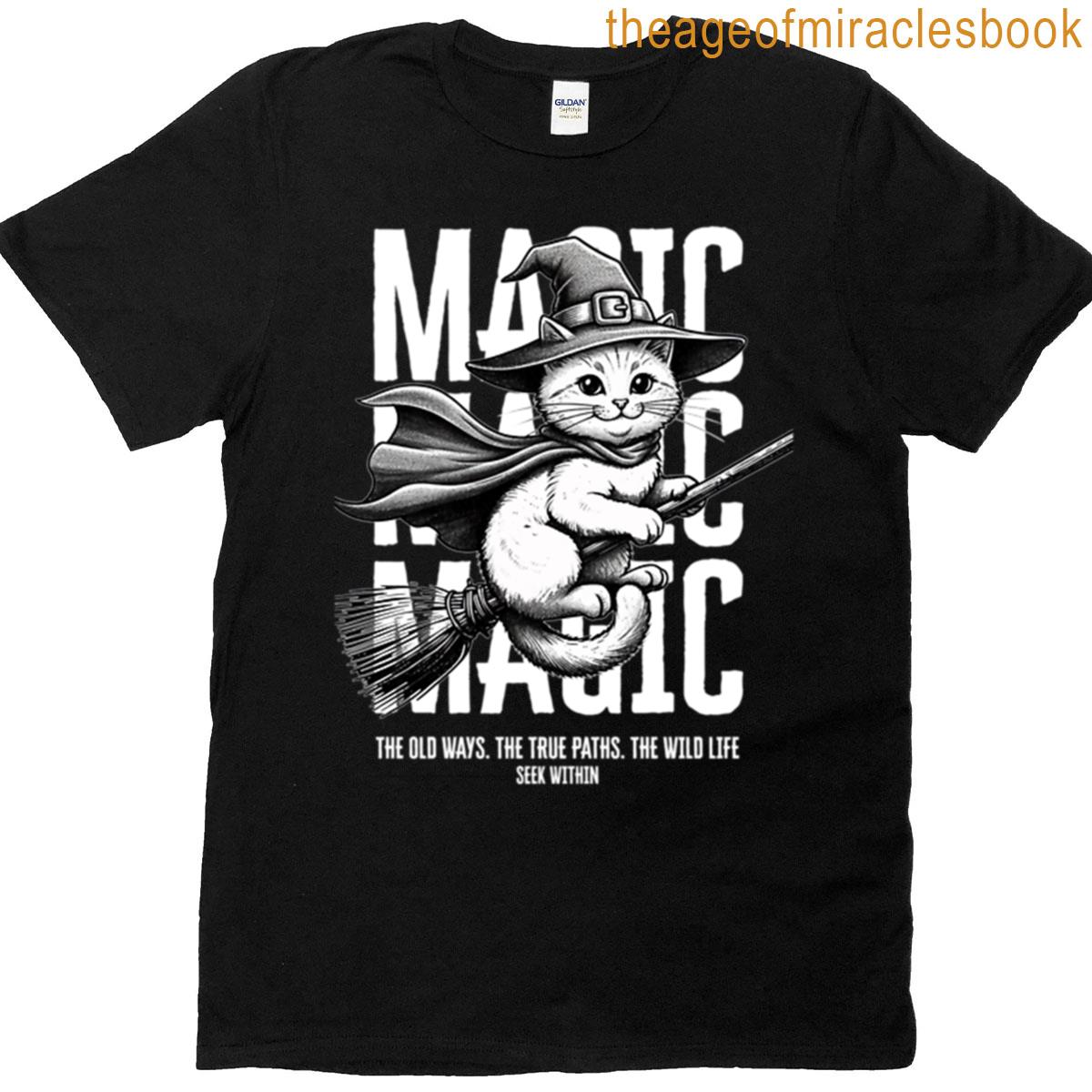 Magic Cat The Old Ways T-shirt