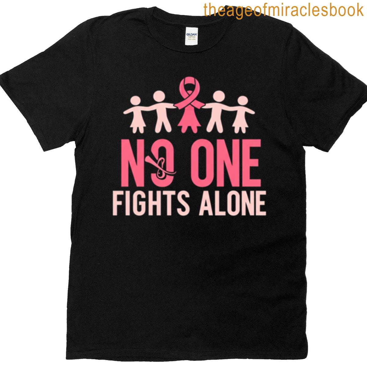 No One Fights Alone T-shirt