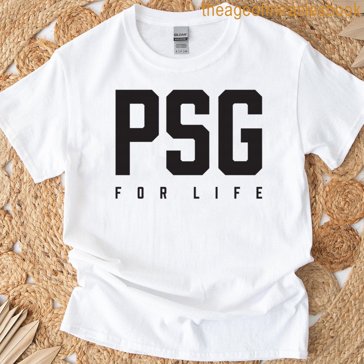 Psg For Life T-shirt