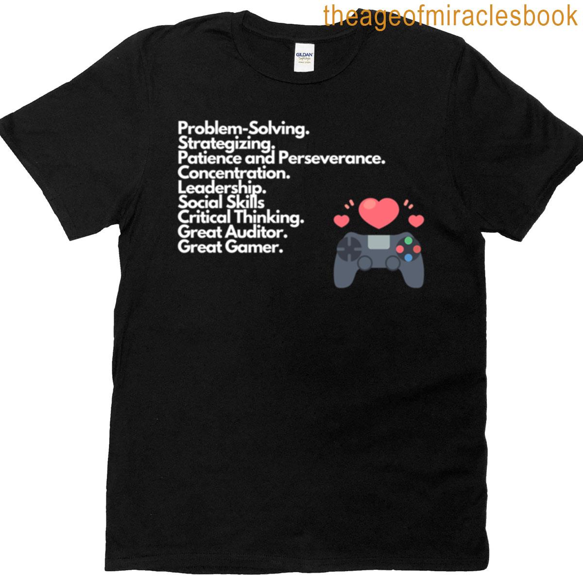 Auditing And Gaming Skills T-shirt