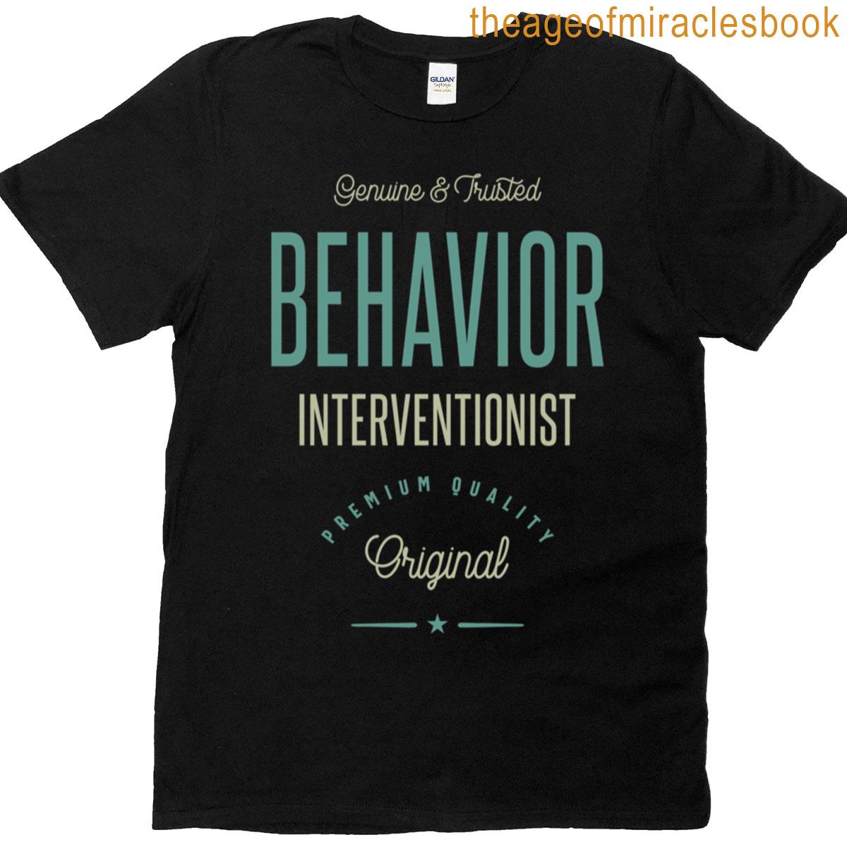 Behavior Interventionist T-shirt