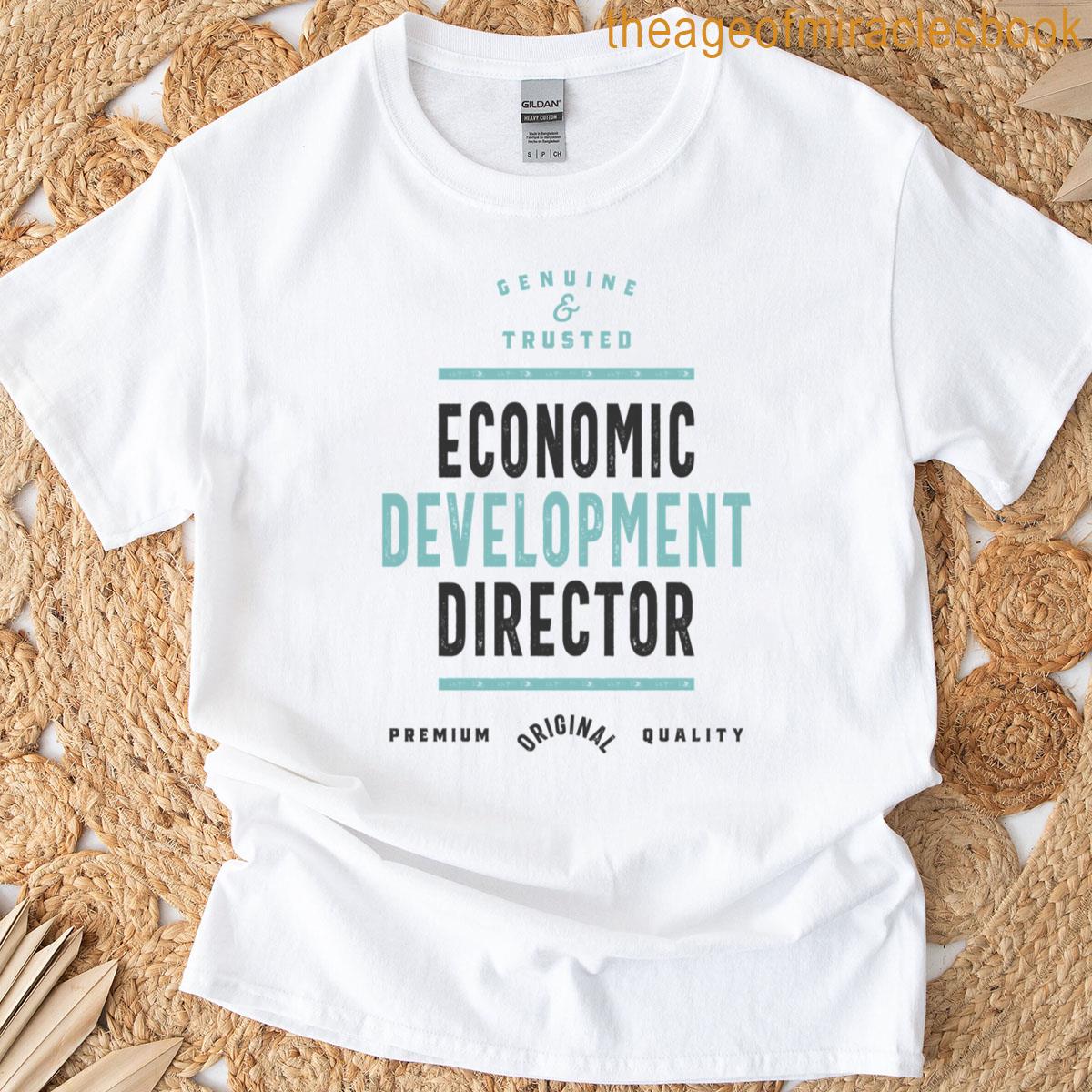 Economic Development Director T-shirt