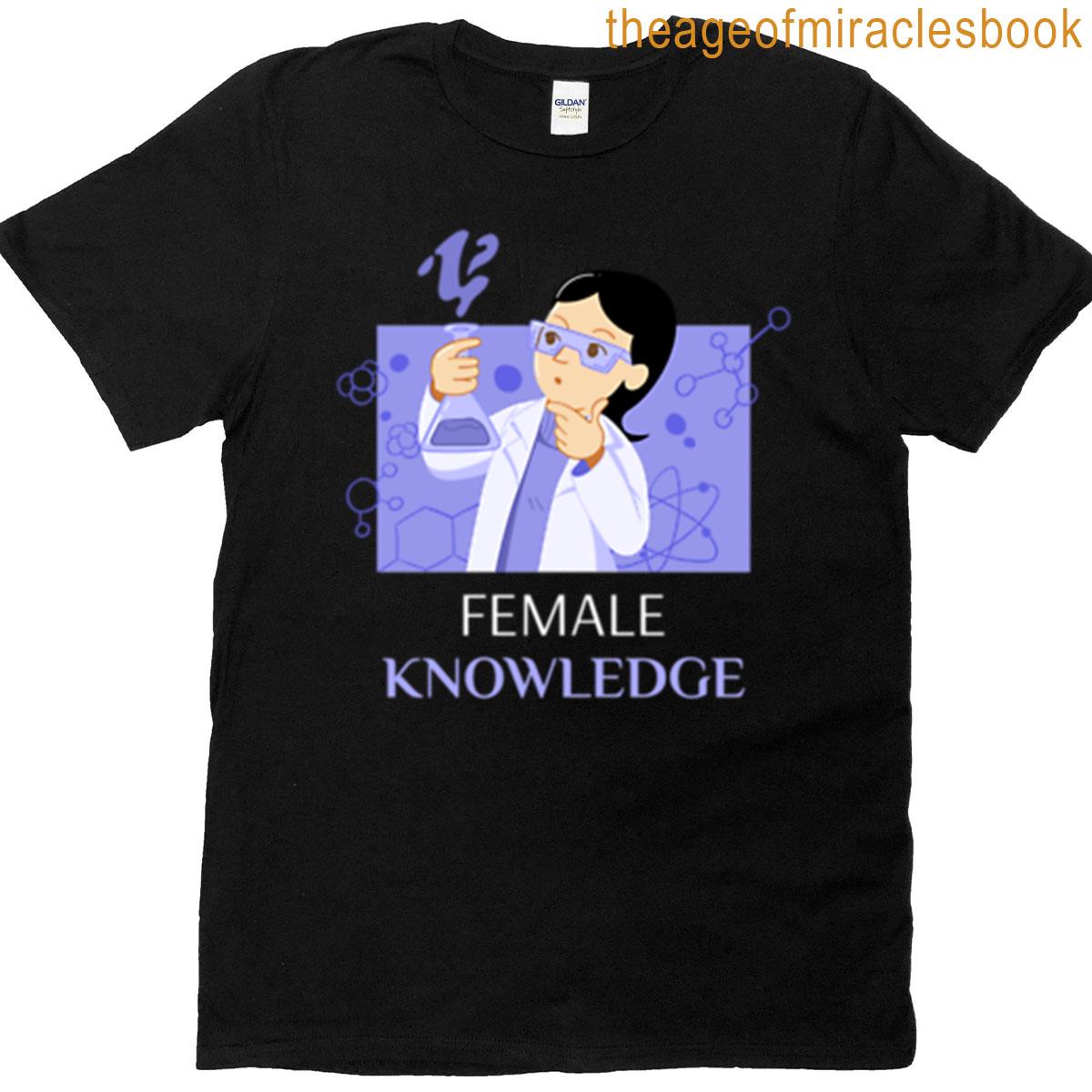 Female Knowledge Fun Science T-shirt