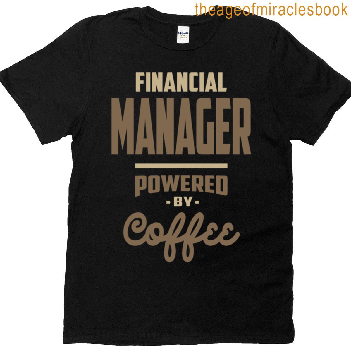 Financial Manager T-shirt