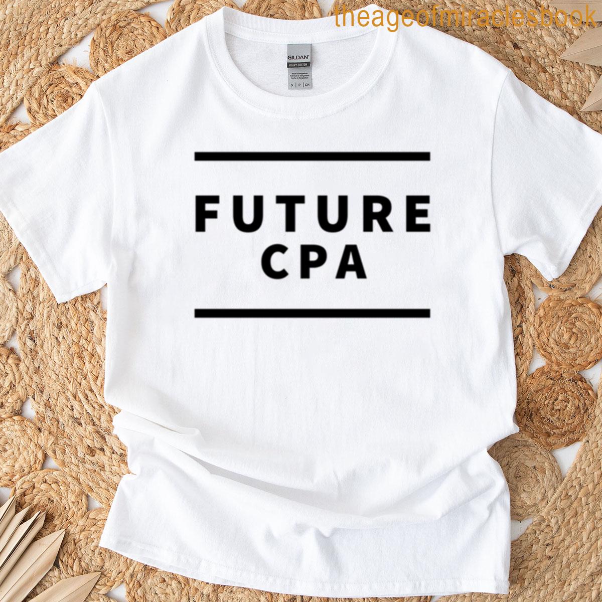 Future Cpa Stylish Text Design T-shirt