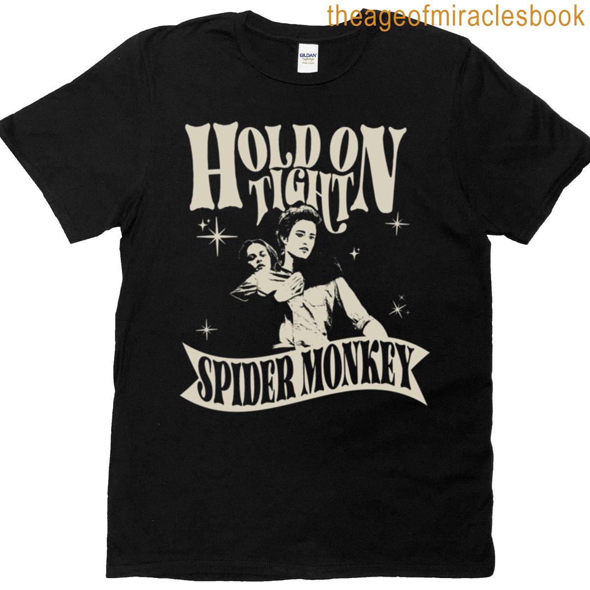 Hold On Tight Spider Monkey T-shirt