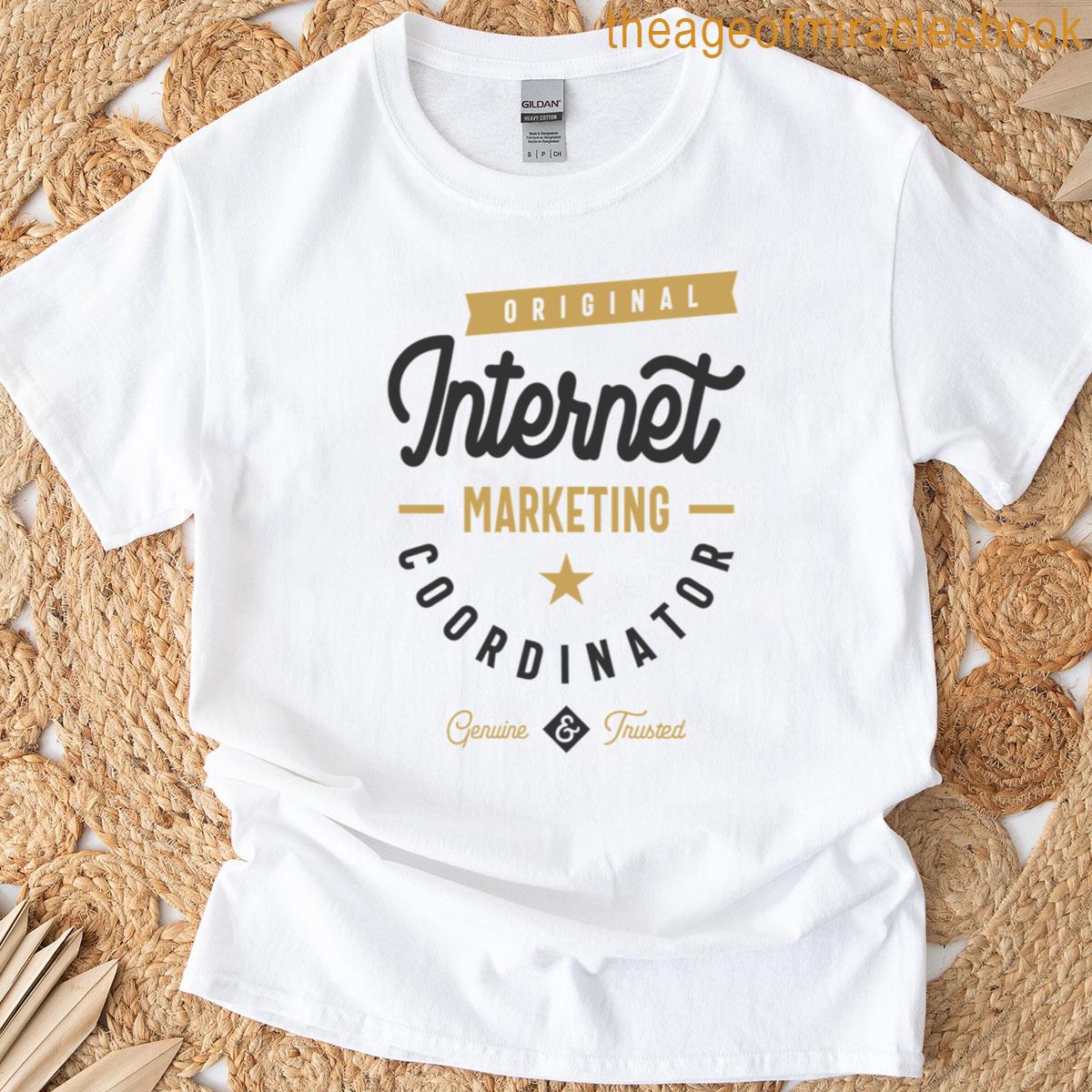 Internet Marketing Coordinator T-shirt