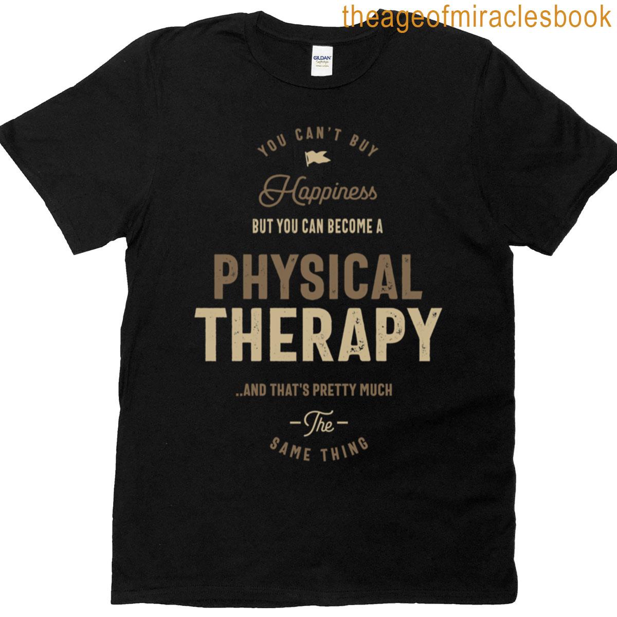 Physical Therapy T-shirt