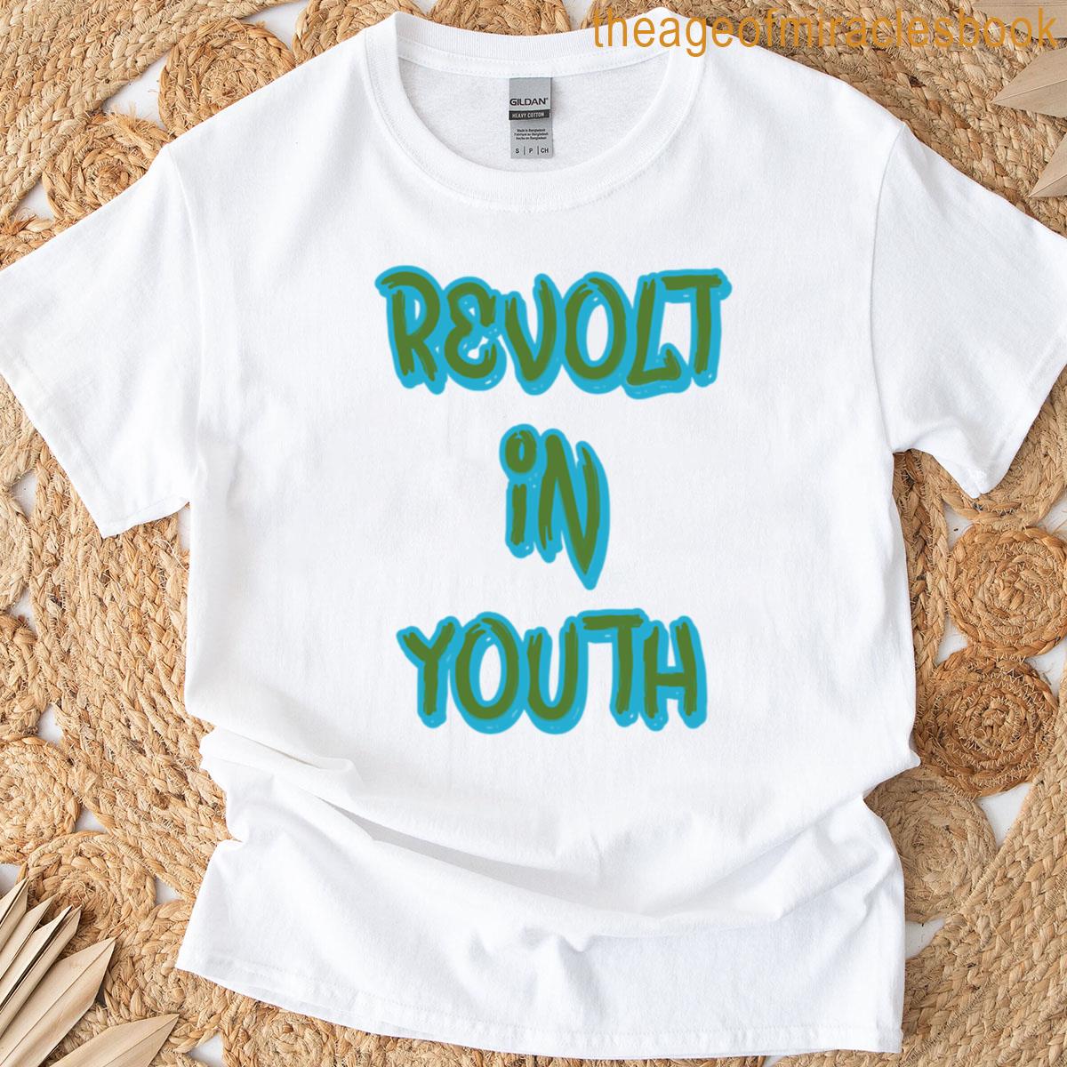 Revolt In Youth T-shirt