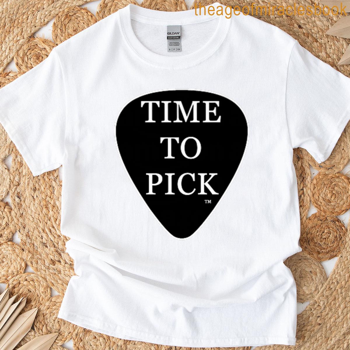 Time To Pick Premium T-shirt