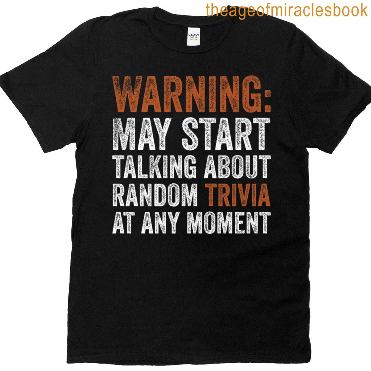 Warning May Start Talking About Random Trivia Random Facts Premium T-shirt