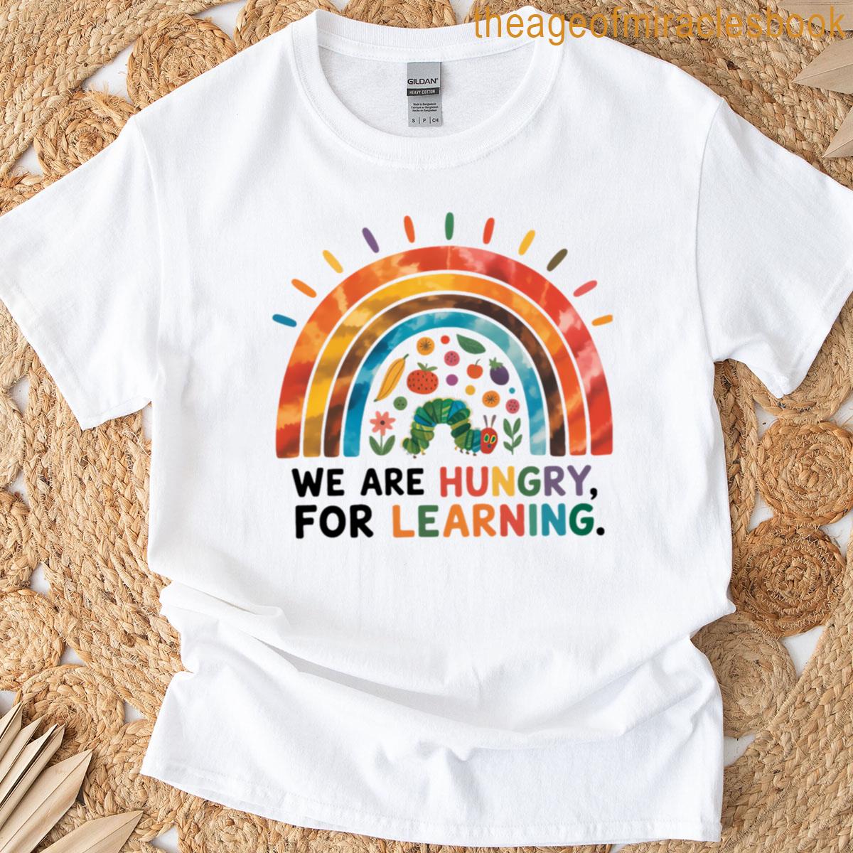 We Are Hungry 2png T-shirt