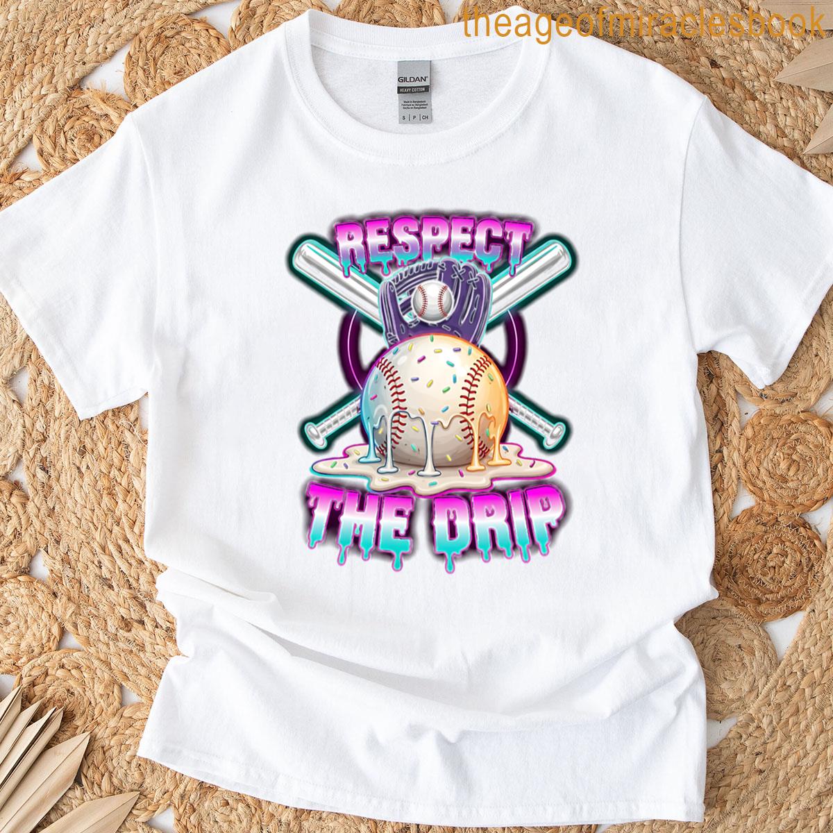 Baseball Drip Ice Cream Dripping Respect The Drip T-shirt