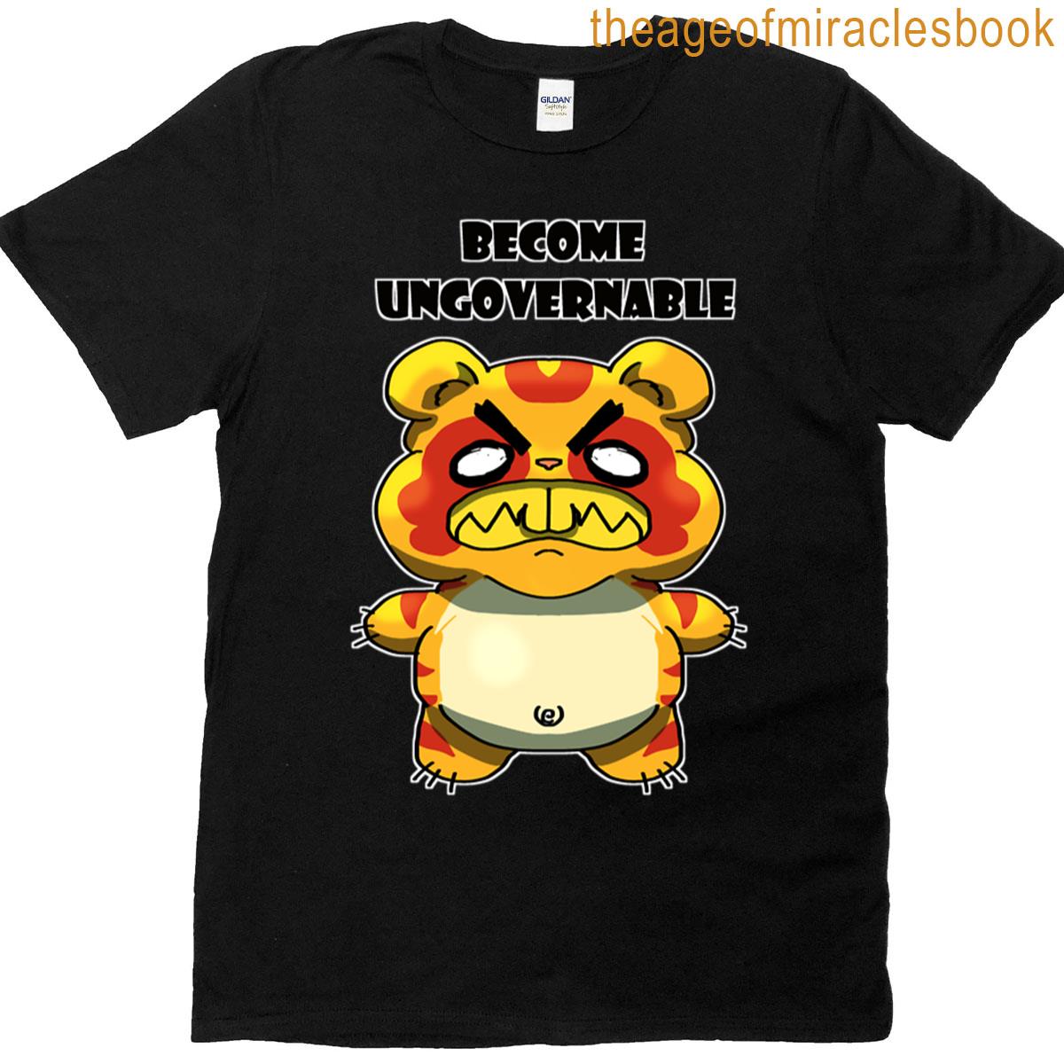 Become Ungovernable T-shirt