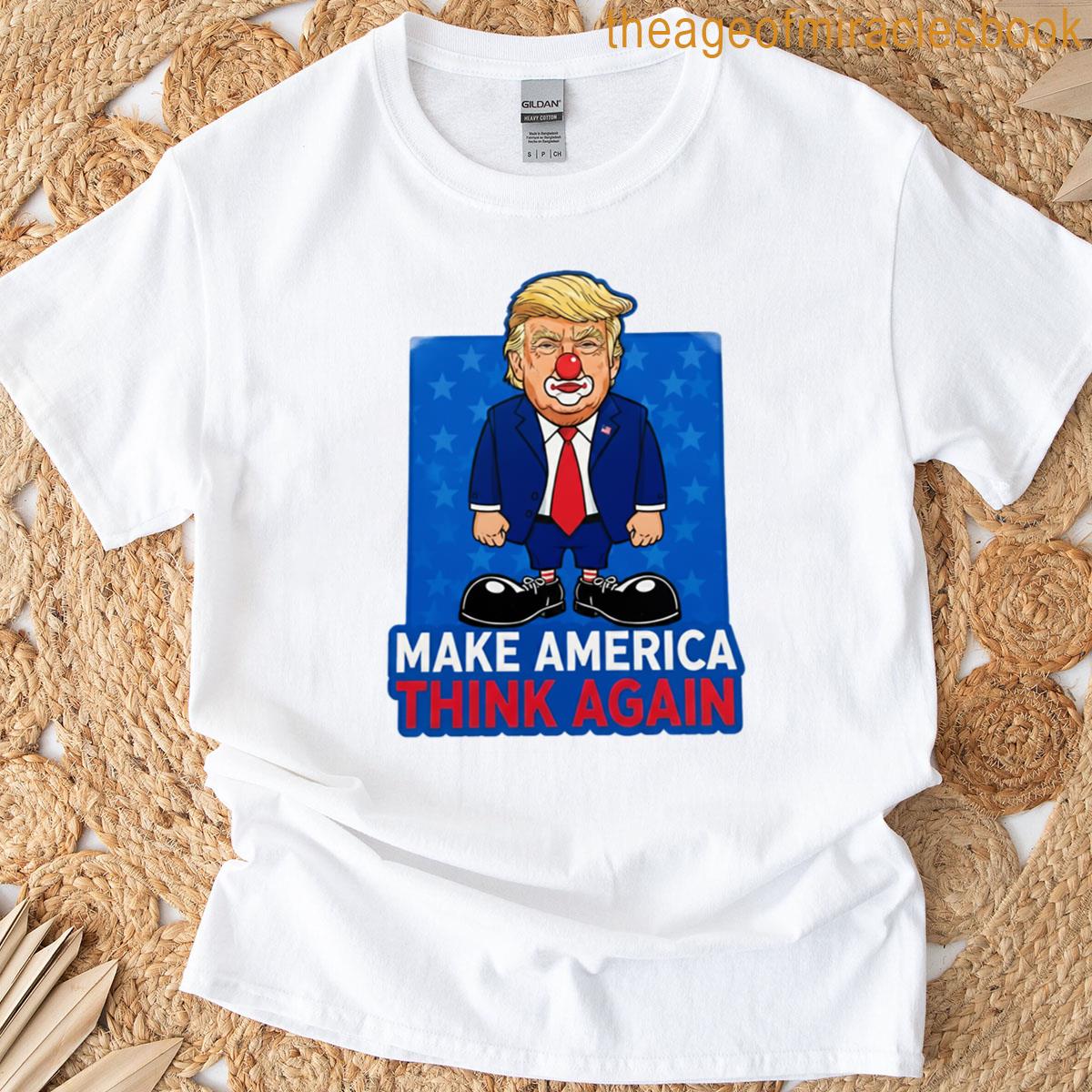 Make America Think Again T-shirt
