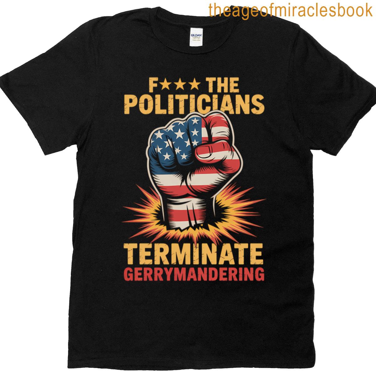 Politicians Terminate Resist Hand T-shirt