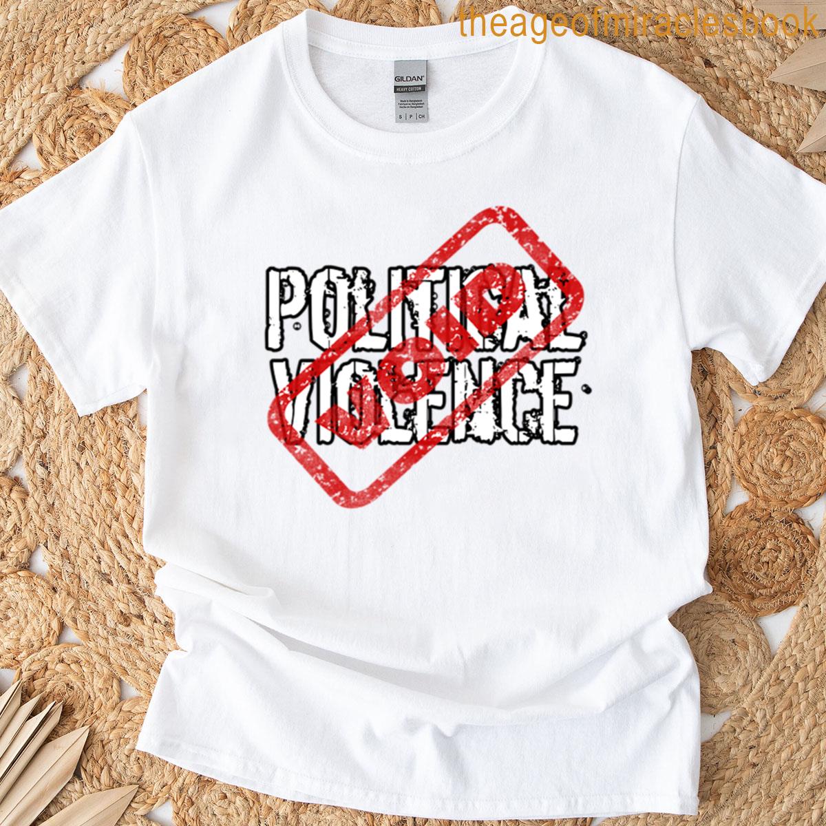 Void Political Violence T-shirt