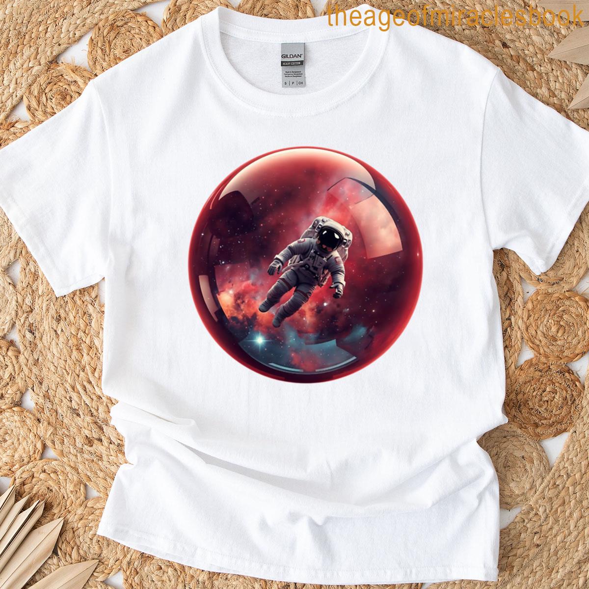 Cosmic Explorer Astronaut Floating In A Space Bubble T-shirt