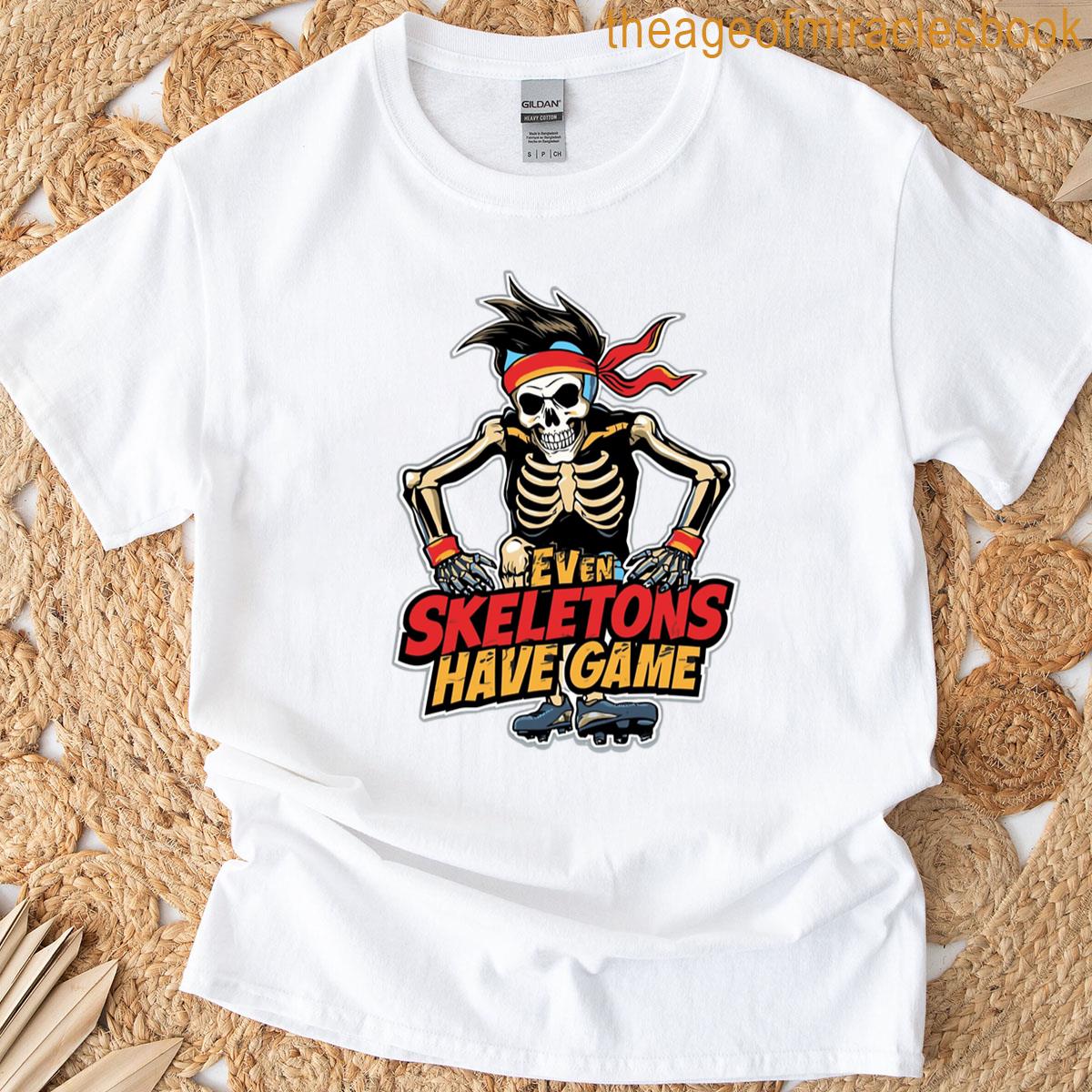 Skeleton Athlete Have Game T-shirt