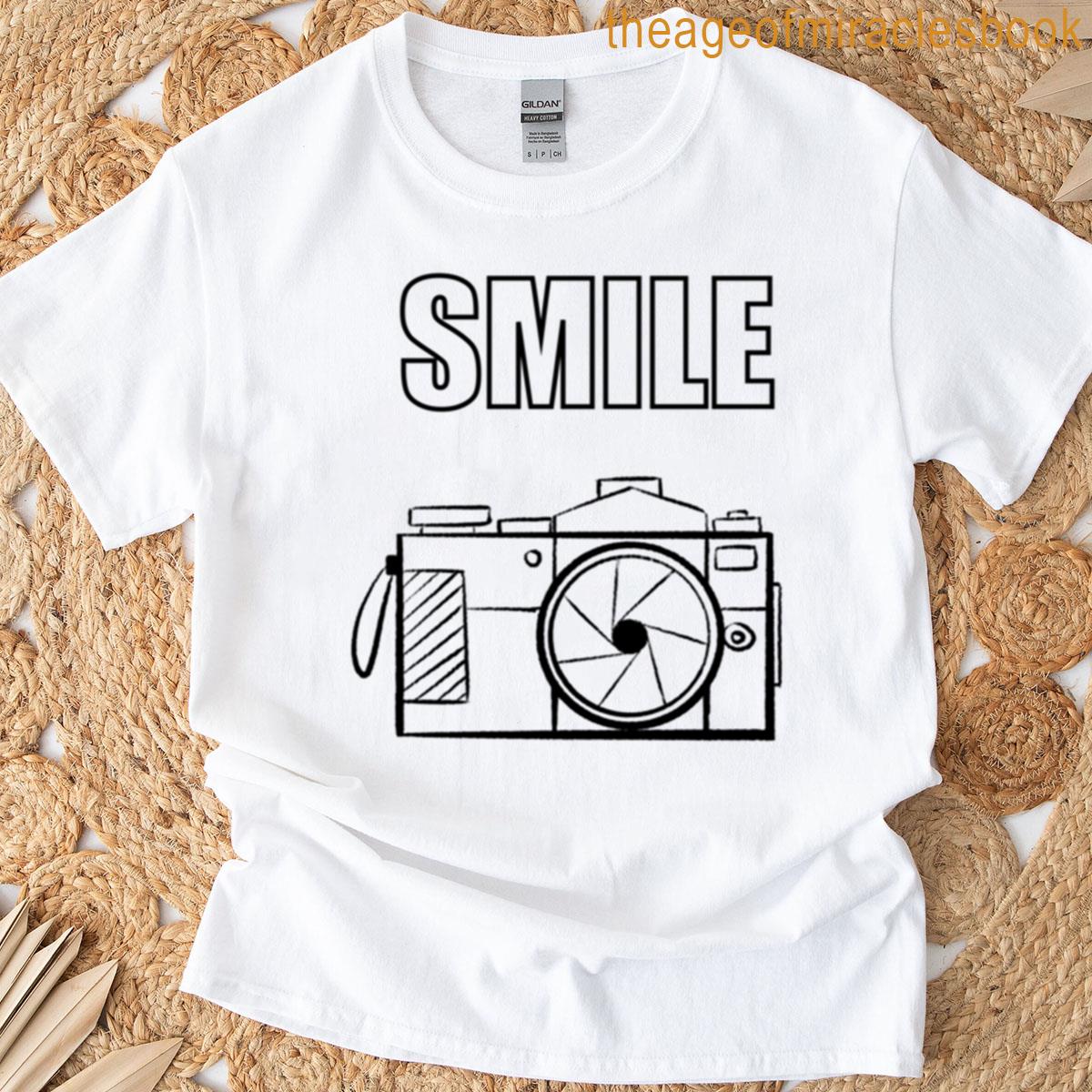 Smile For A Photo T-shirt
